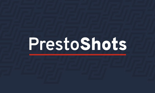 PrestoShots